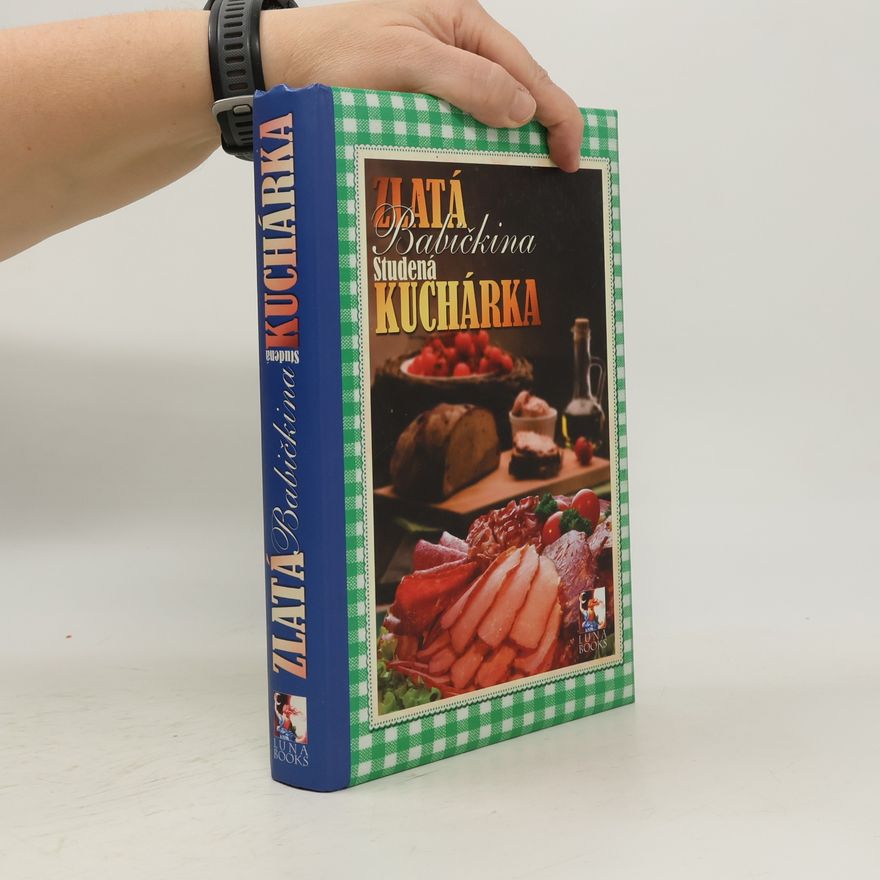 Renato Magát Zlatá babičkina studená kuchárka