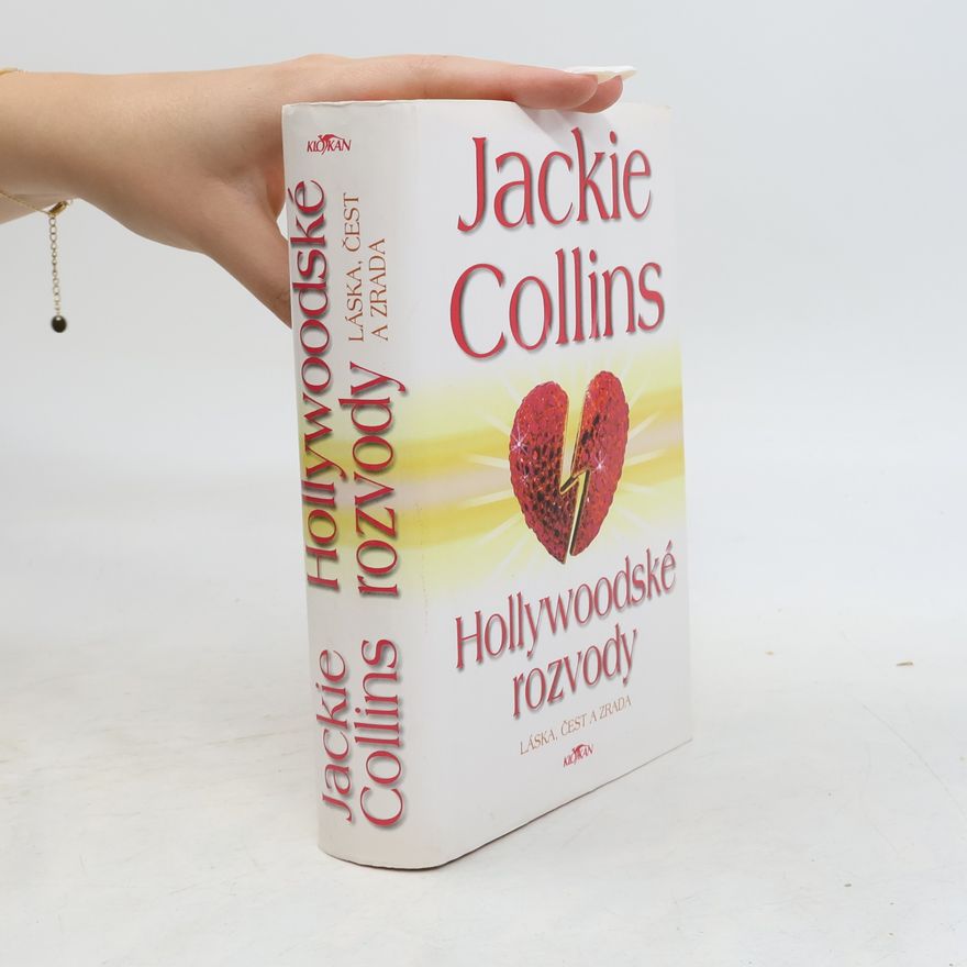 Jackie Collins Hollywoodské rozvody