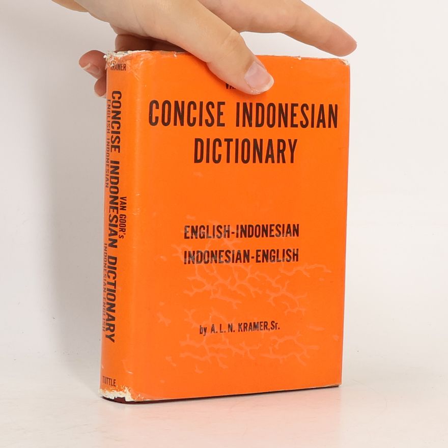 A. L. N. Kramer, Sr. Van Goor's Concise Indonesian Dictionary