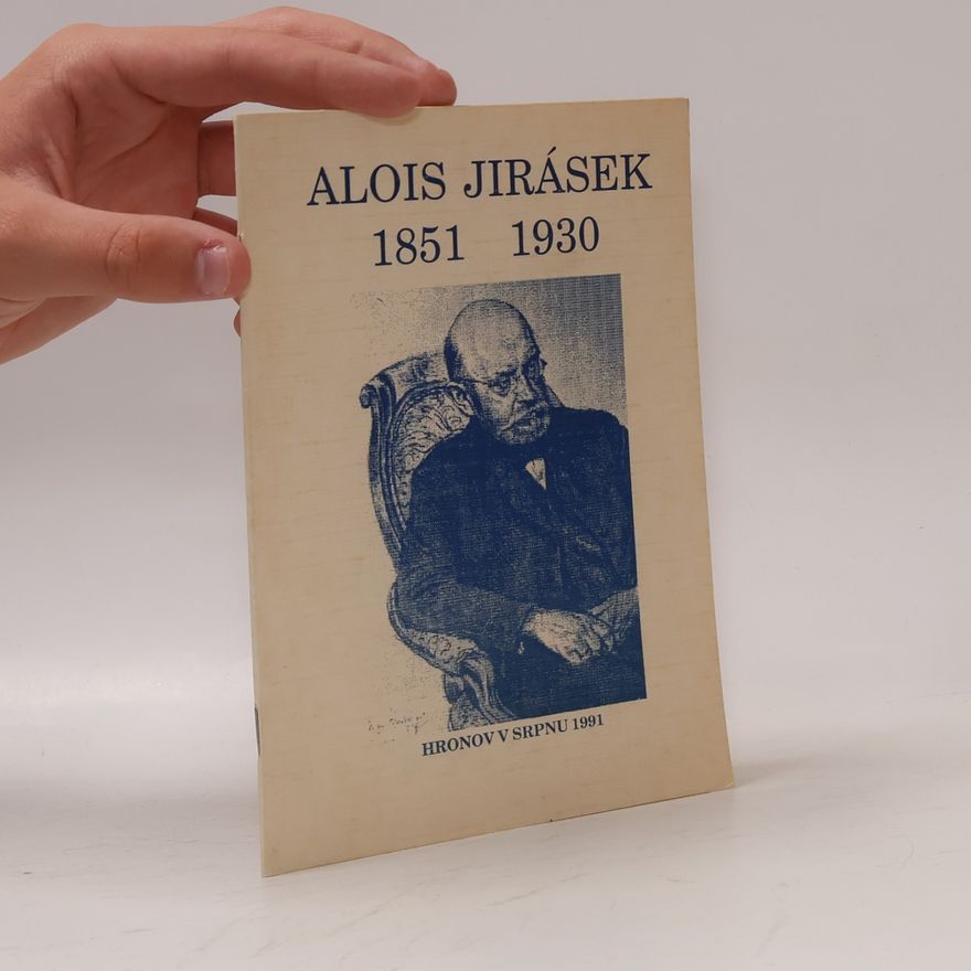 Kolektiv autorů Alois Jirásek 1951-1930