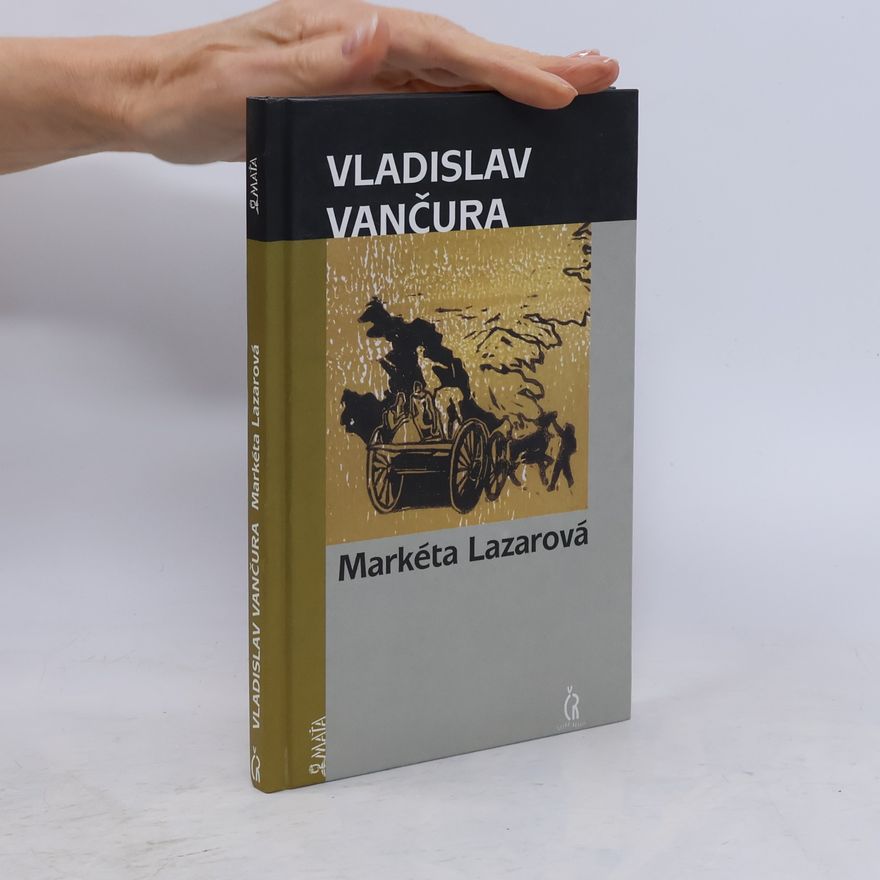 Vladislav Vančura Markéta Lazarová