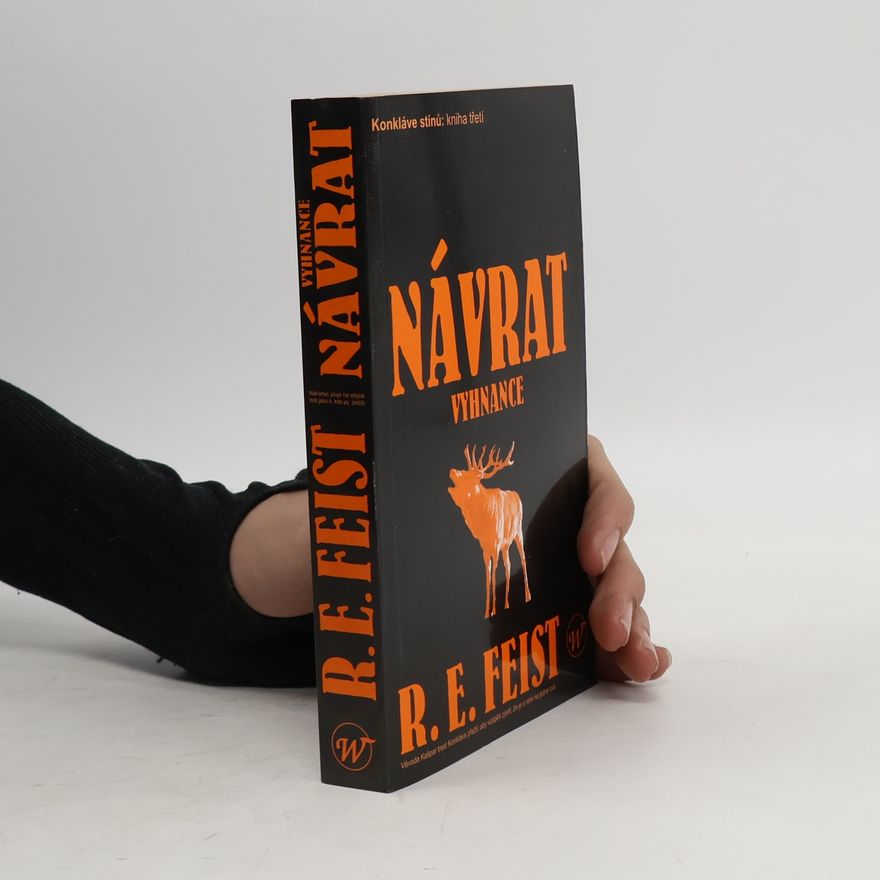 Raymond E. Feist Návrat vyhnance