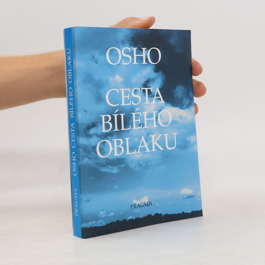 Ošó Cesta bílého oblaku