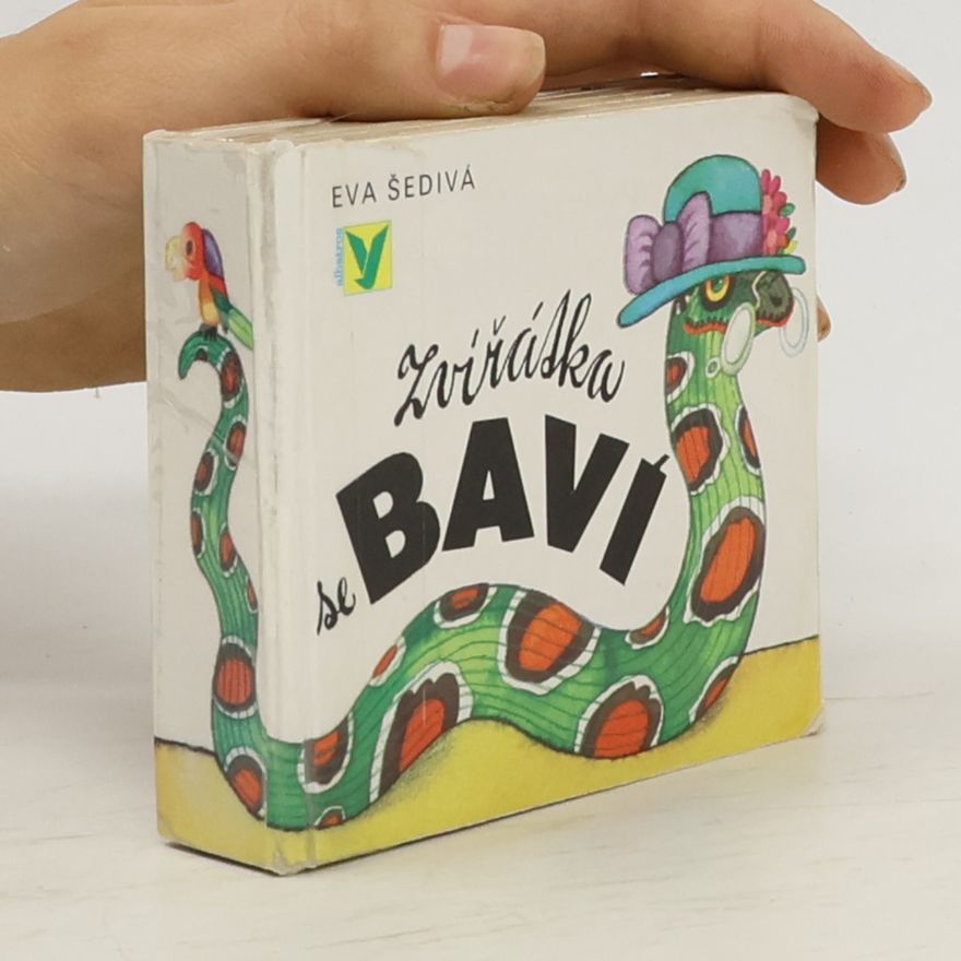 Eva Šedivá Zvířátka se baví