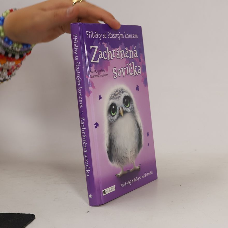 Sue Mongredien Zachráněná sovička