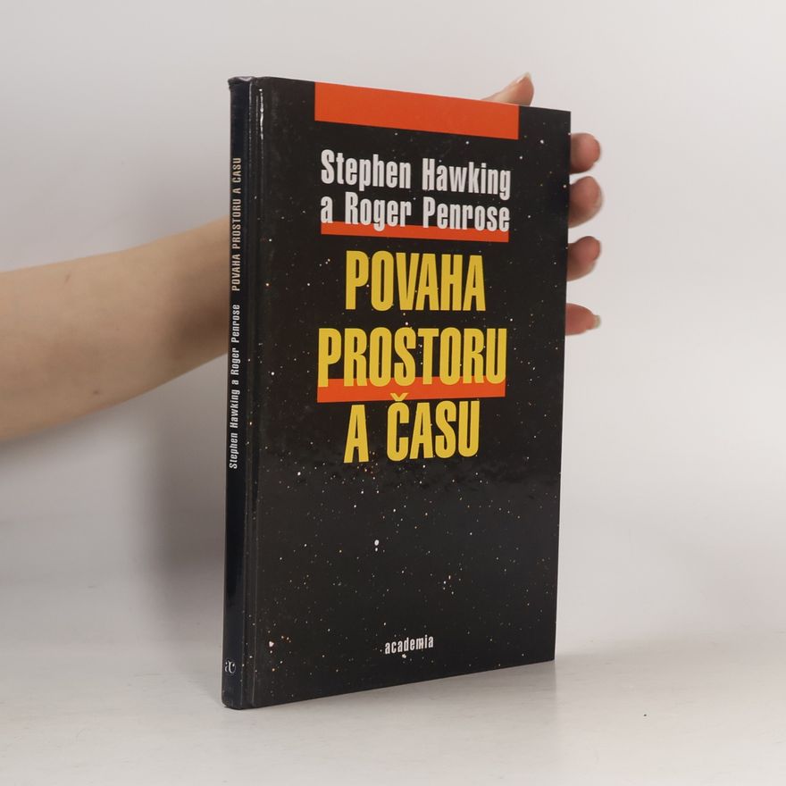 Stephen Hawking Povaha prostoru a času