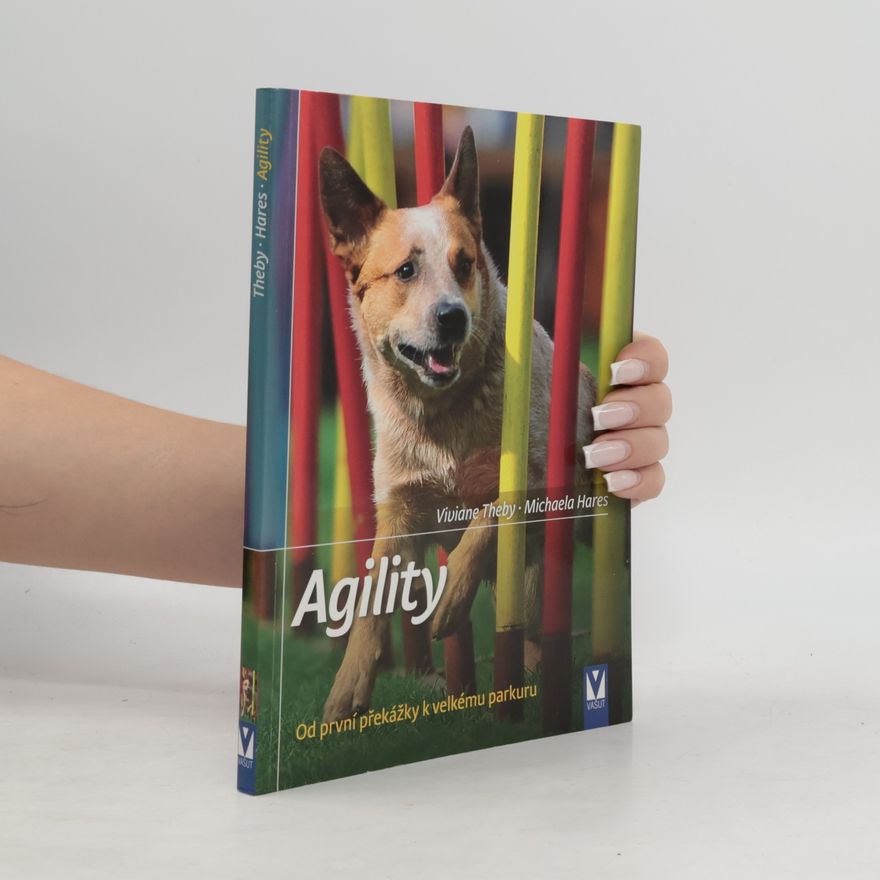 Michaela Hares Agility - Od první překážky k velkému parkuru