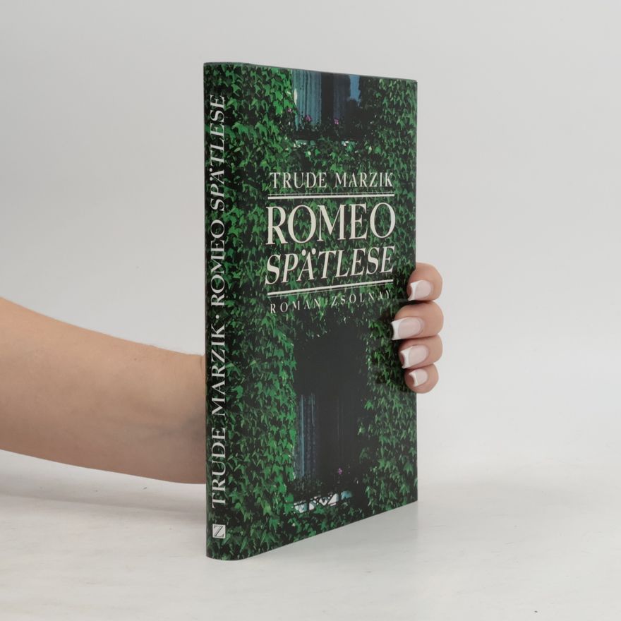 Trude Marzik Romeo Spätlese