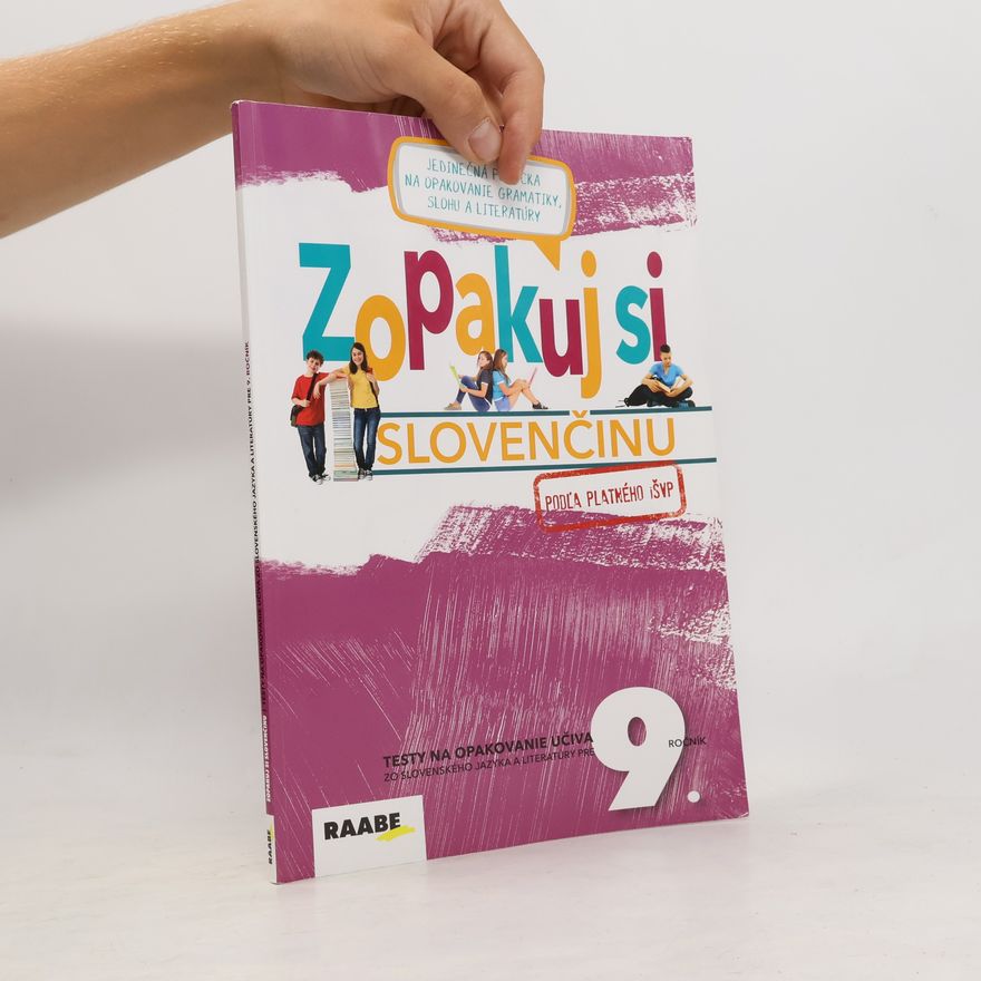 Various authors Zopakuj si slovenčinu – 9.ročník