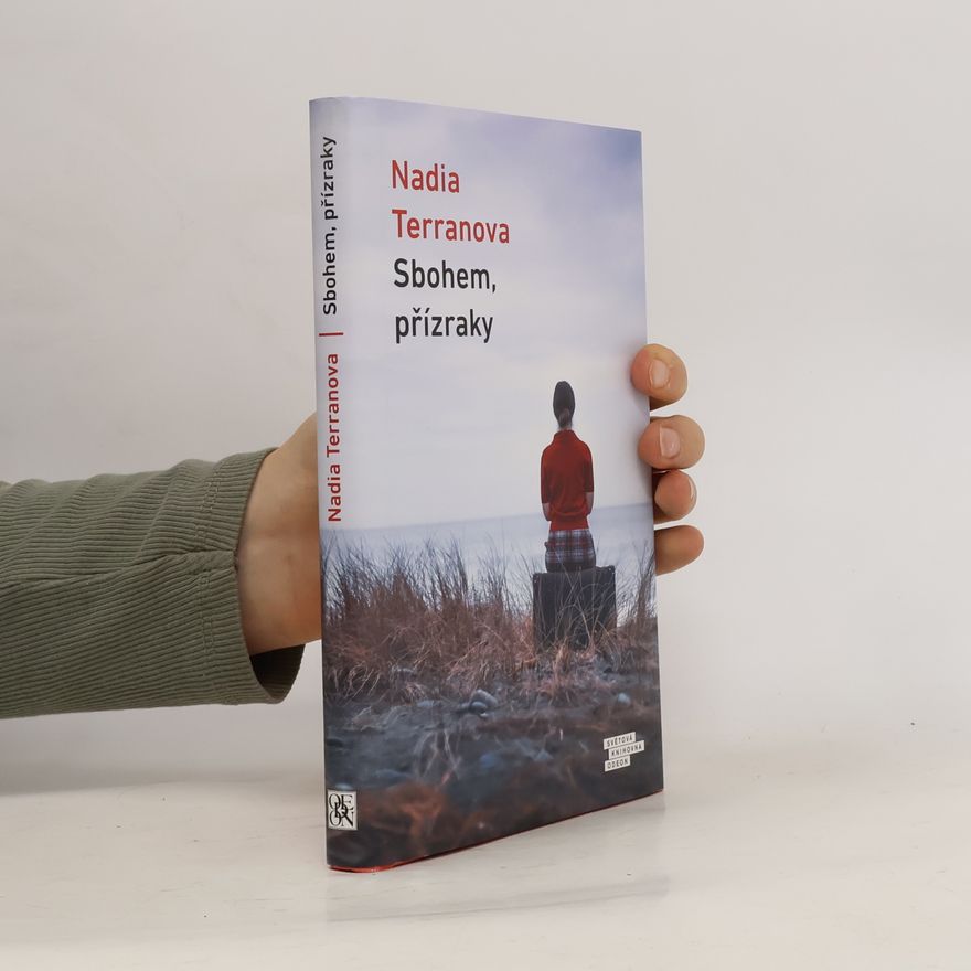 Nadia Terranova Sbohem, přízraky