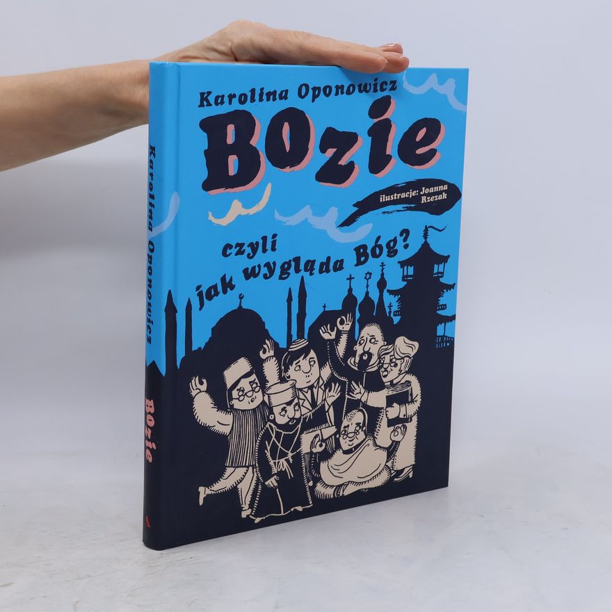 Karolina Oponowicz Bozie, czyli jak wygląda Bóg