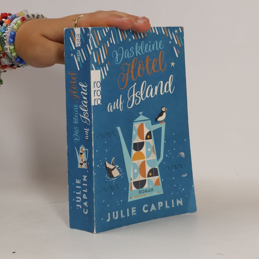 Julie Caplin Das kleine Hotel auf Island