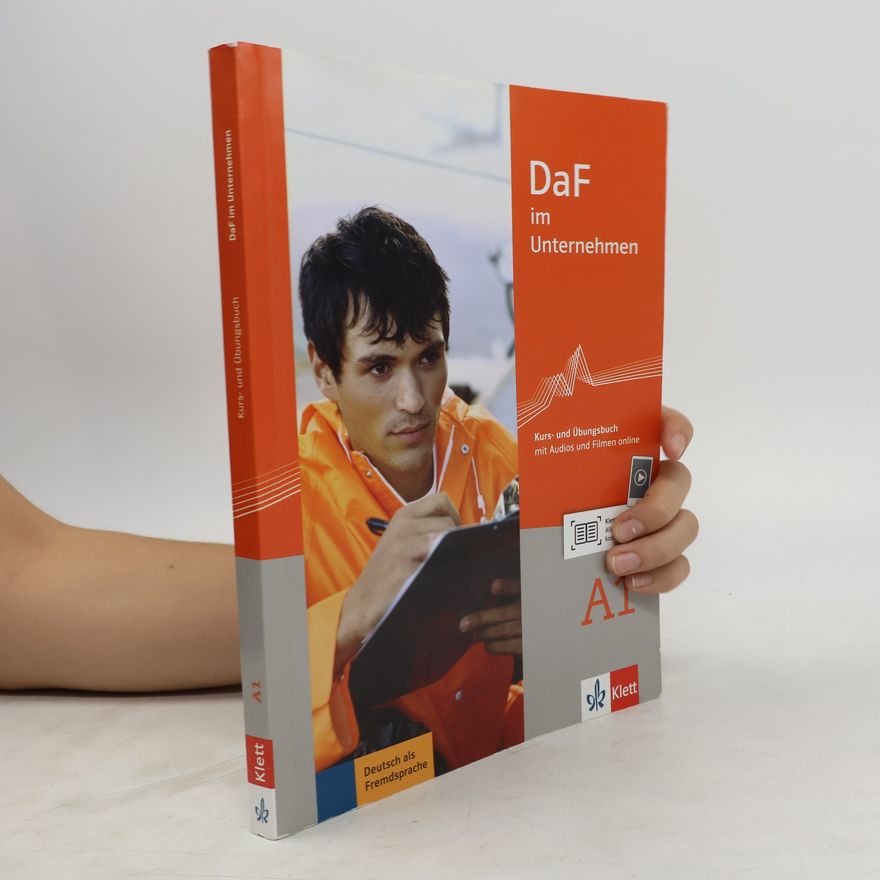 Autorenkollektiv DaF im Unternehmen A1. Kurs- und Übungsbuch