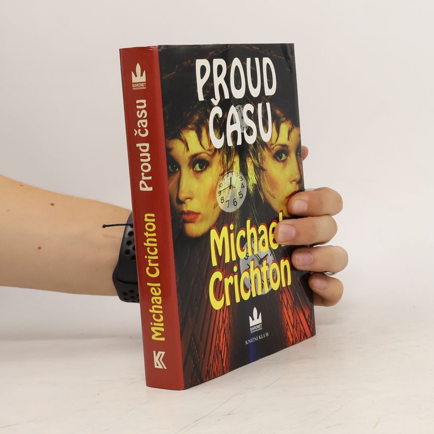 Michael Crichton Proud času