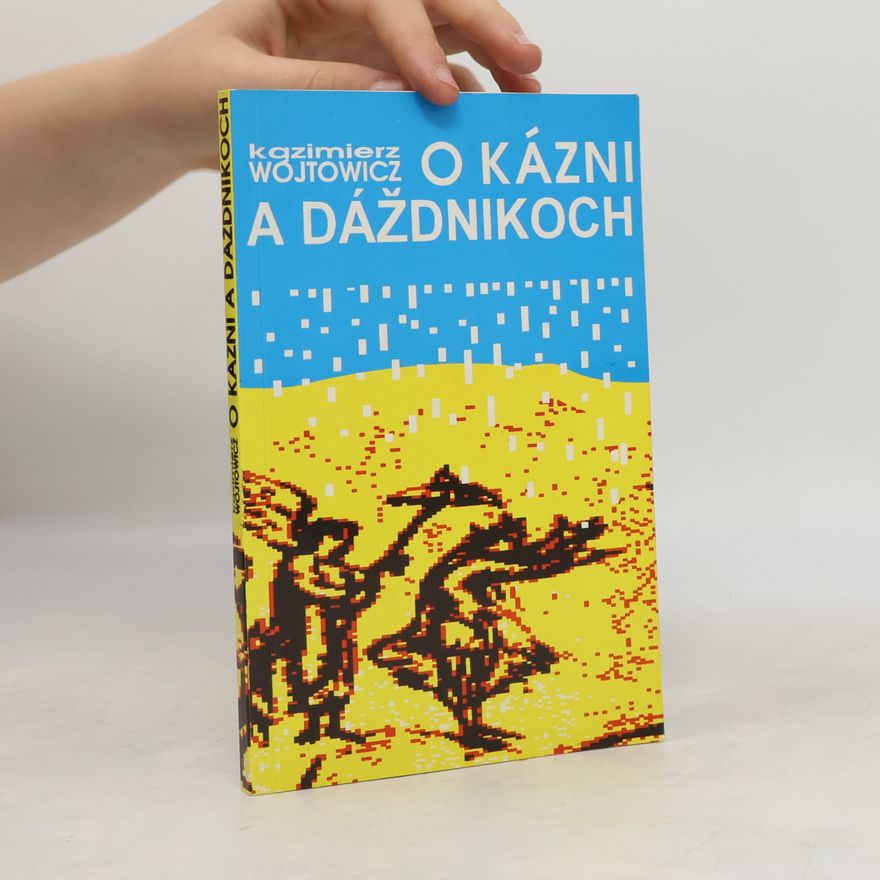 Kazimierz Wojtowicz O kázni a dáždnikoch