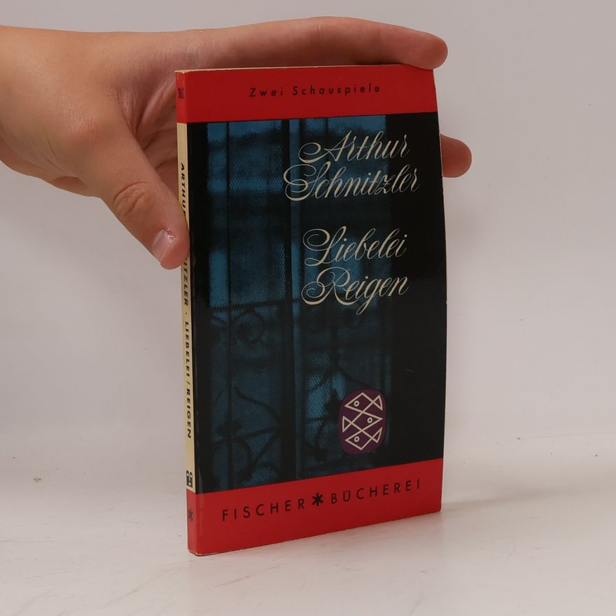 Arthur Schnitzler Liebelei Reigen