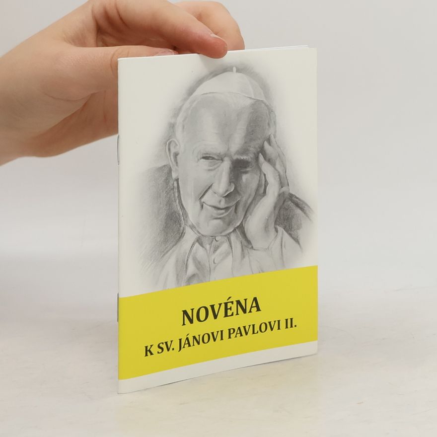 Soňa Vancáková Novéna k sv. Jánovi Pavlovi II.