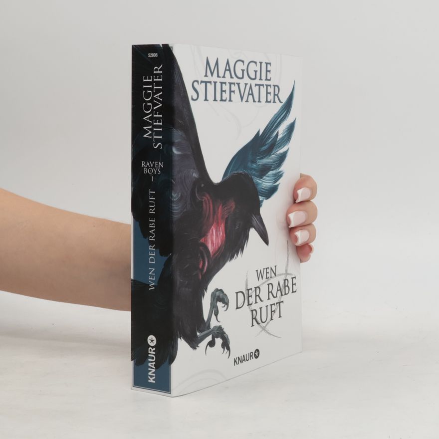 Maggie Stiefvater Wen der Rabe ruft