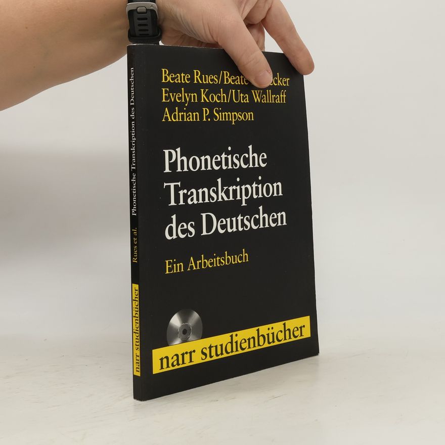 Adrian P. Simpson Narr Studienbücher: Phonetische Transkription des Deutschen