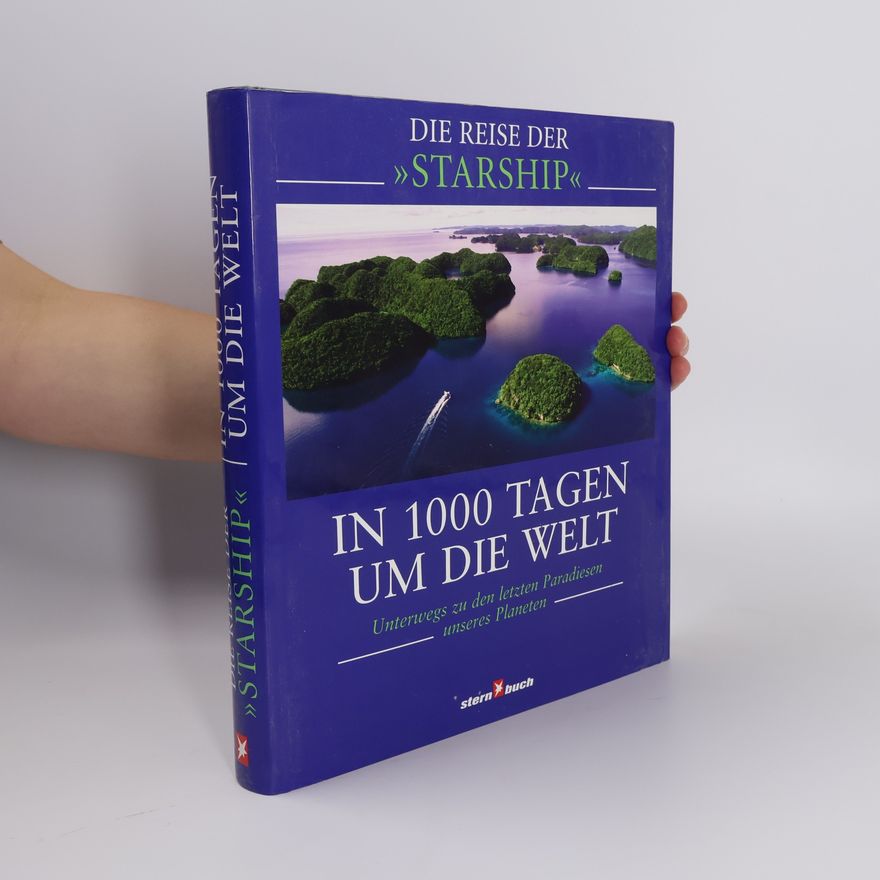 Auteurscollectief Die Reise der Starship in 1000 Tagen um die Welt