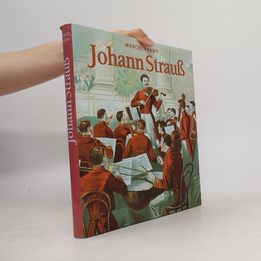Marcel Prawy Johann Strauß