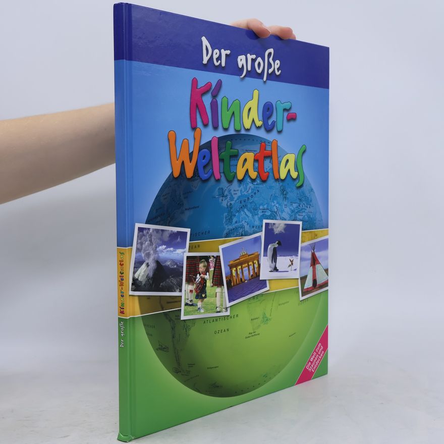 Collectif d'auteurs Der große Kinder-Weltatlas
