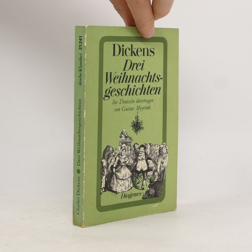 Charles Dickens Drei Weihnachtsgeschichten