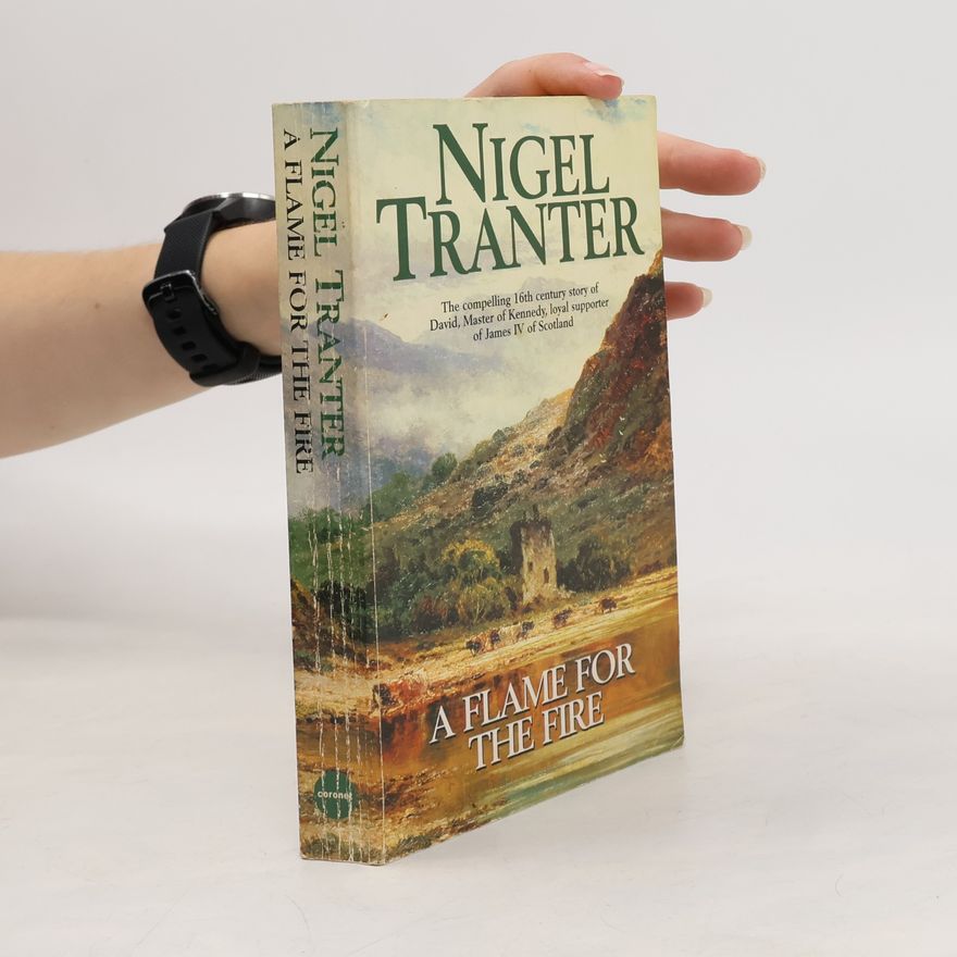 Nigel Tranter A Flame for the Fire