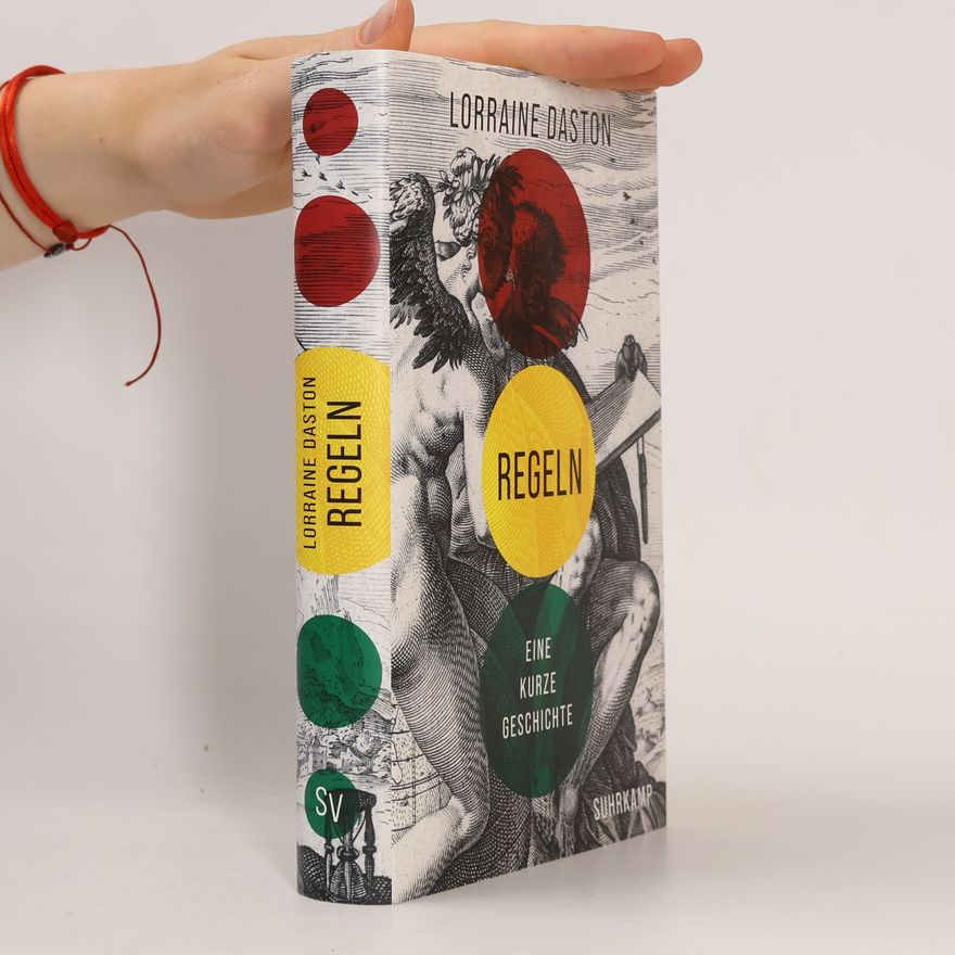 Lorraine Daston Regeln