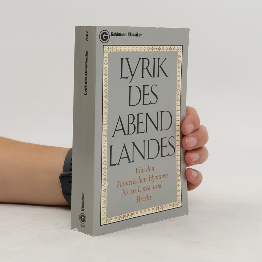 Georg Britting Lyrik des Abendlandes.