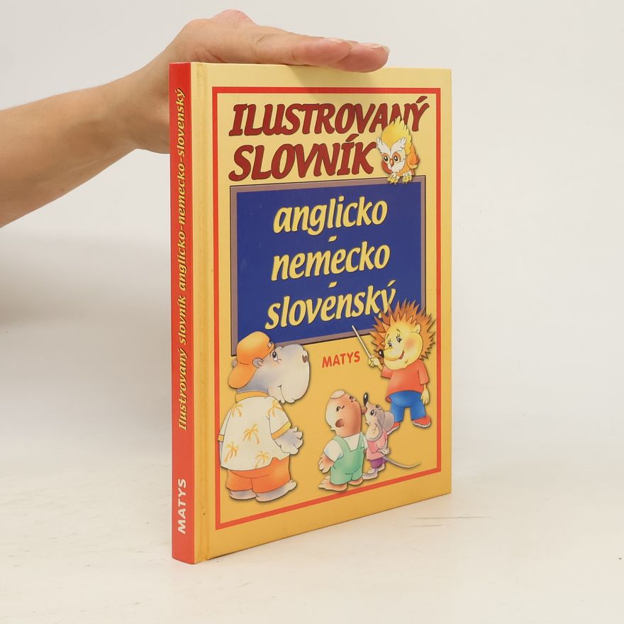 Anna Makowiecka-Siudut Ilustrovaný slovník anglicko-nemecko-slovenský