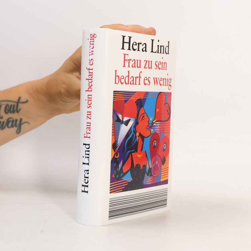 Hera Lind Frau zu sein bedarf es wenig