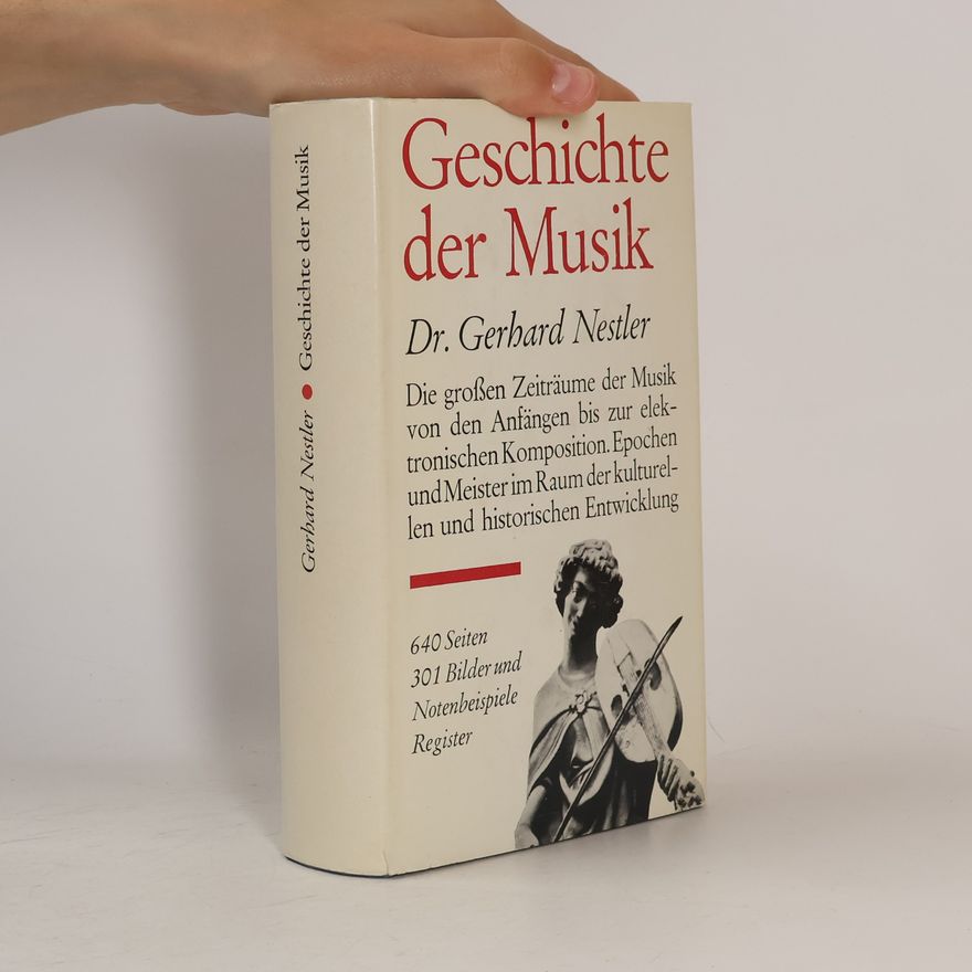 Gerhard Nestler Geschichte der Musik