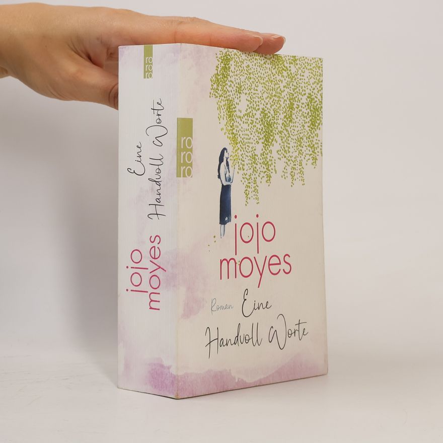 Jojo Moyes Eine Handvoll Worte