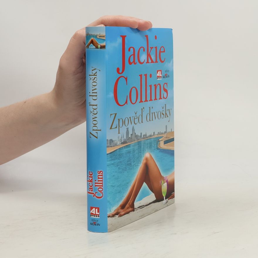 Jackie Collins Zpověď divošky