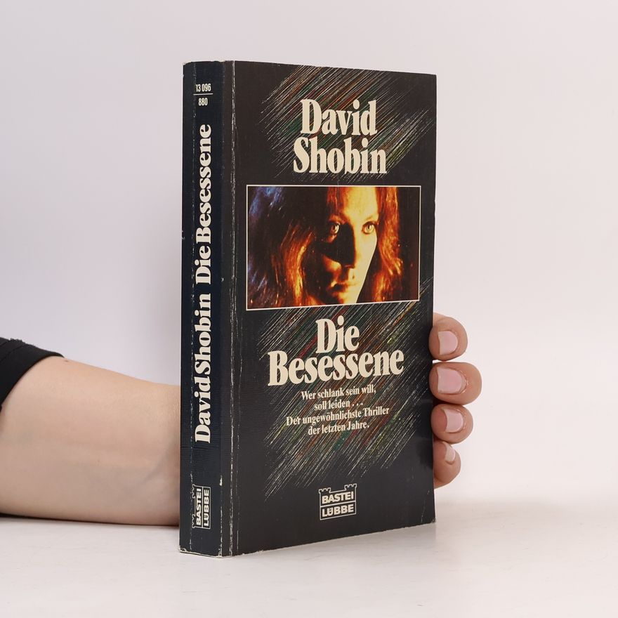 David Shobin Die Besessene. Roman