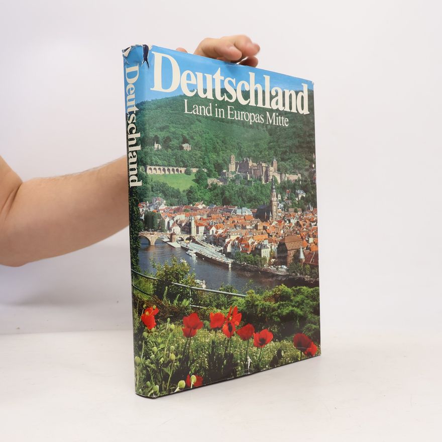 Thilo Koch Deutschland. Land in Europas Mitte