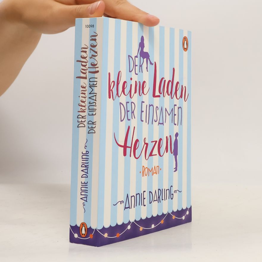 Annie Darling Der kleine Laden der einsamen Herzen