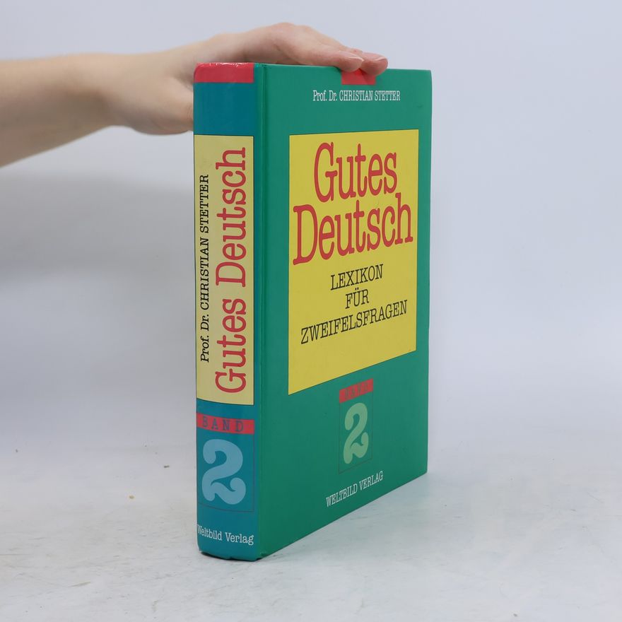 Autorenkollektiv Gutes Deutsch 2