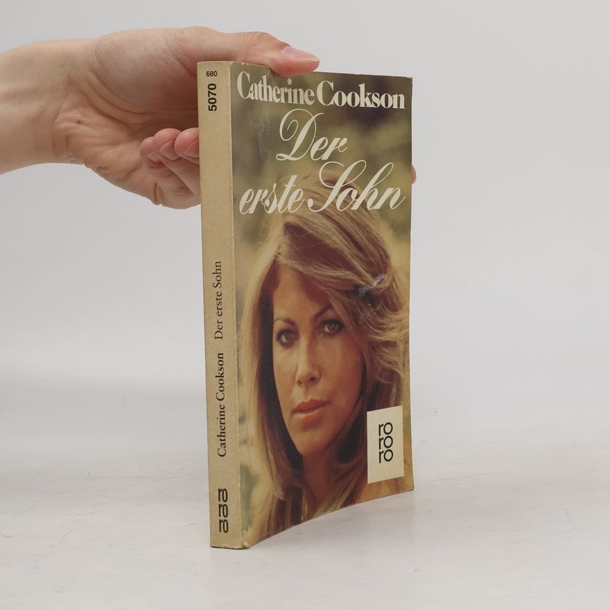 Catherine Cookson Der erste Sohn