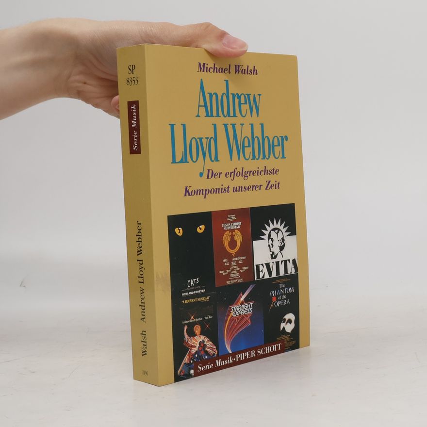 Michael Walsh Andrew Lloyd Webber