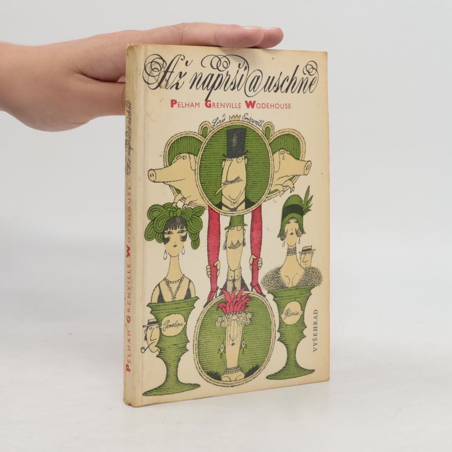 Pelham Wodehouse Až naprší a uschne