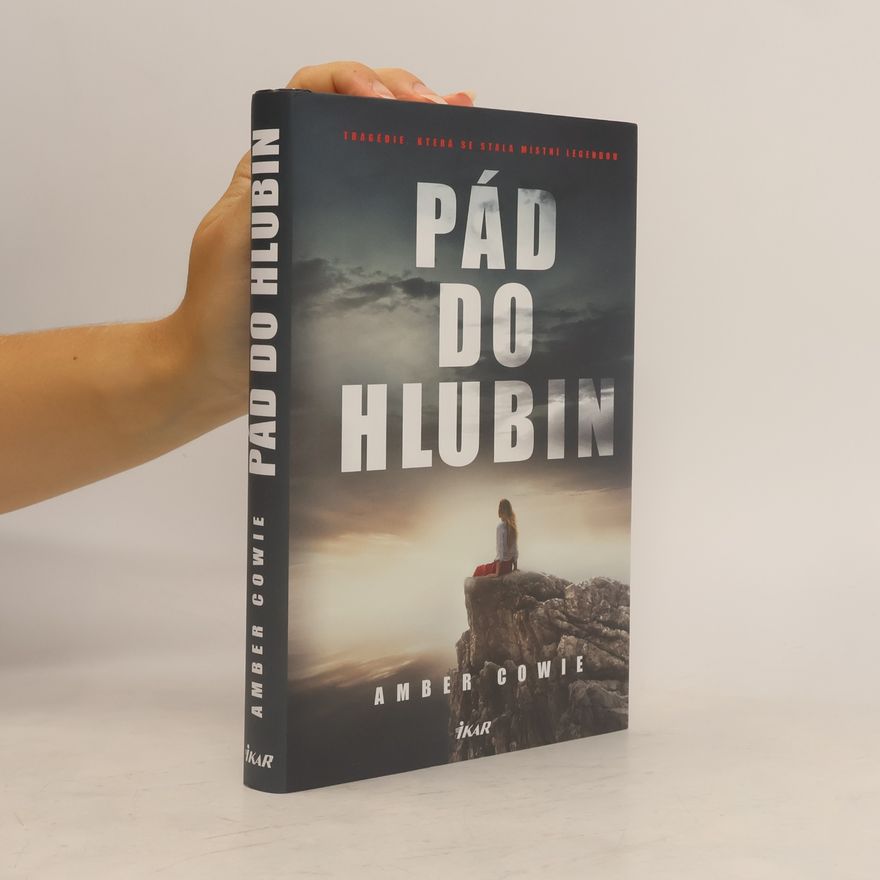 Amber Cowie Pád do hlubin