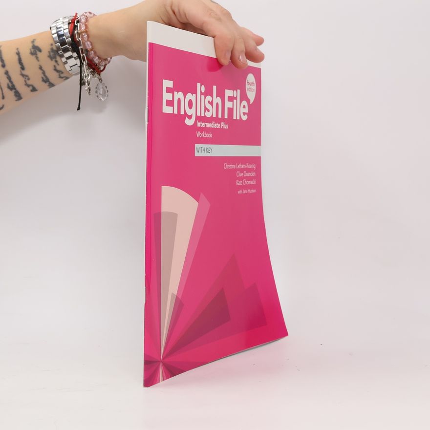 Various authors English File Fourth Edition Intermediate Plus Workbook with Answer Key