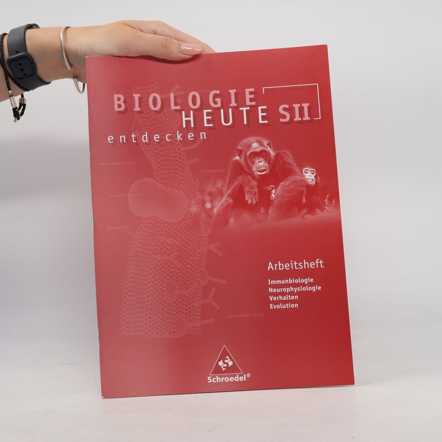 AA.VV. Immunbiologie, Neurophysiologie, Verhalten, Evolution, Arbeitsheft