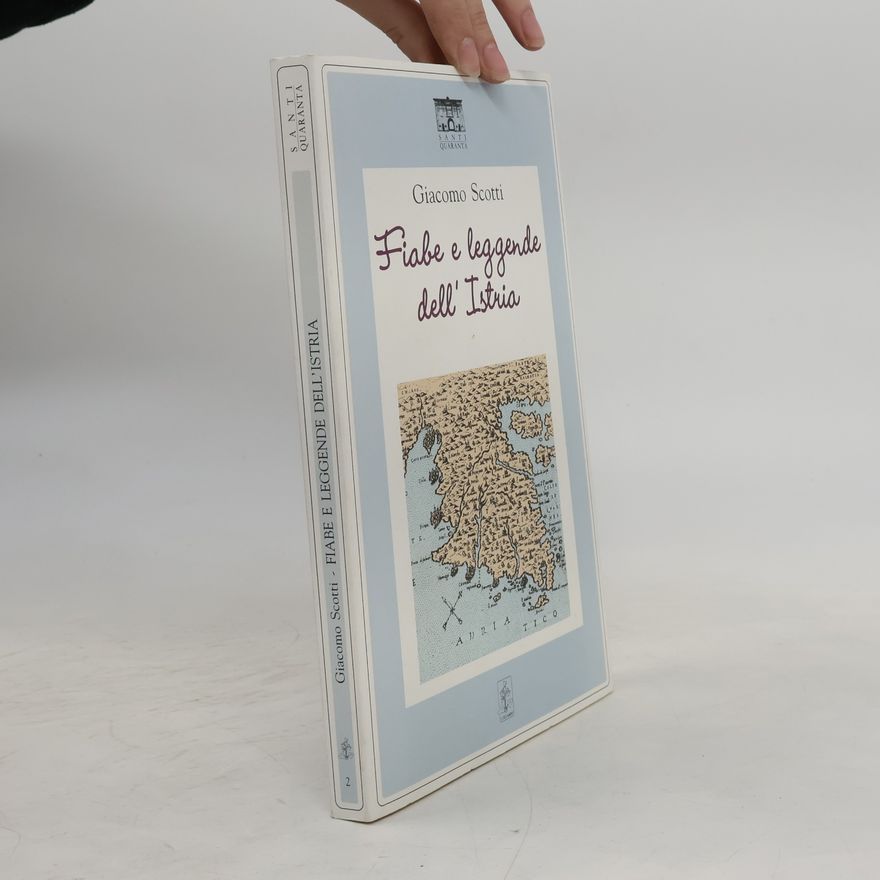Giacomo Scotti I ciclamini. Fiabe e leggende - 2: Fiabe e leggende dell'Istria