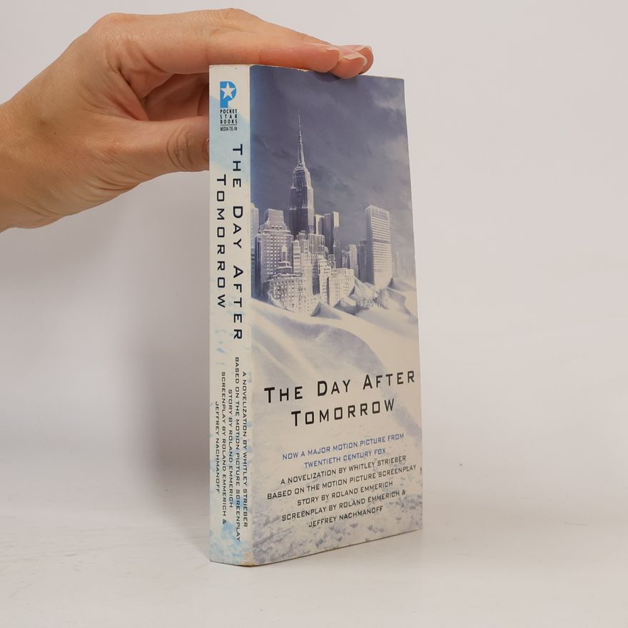 Whitley Strieber The Day After Tomorrow