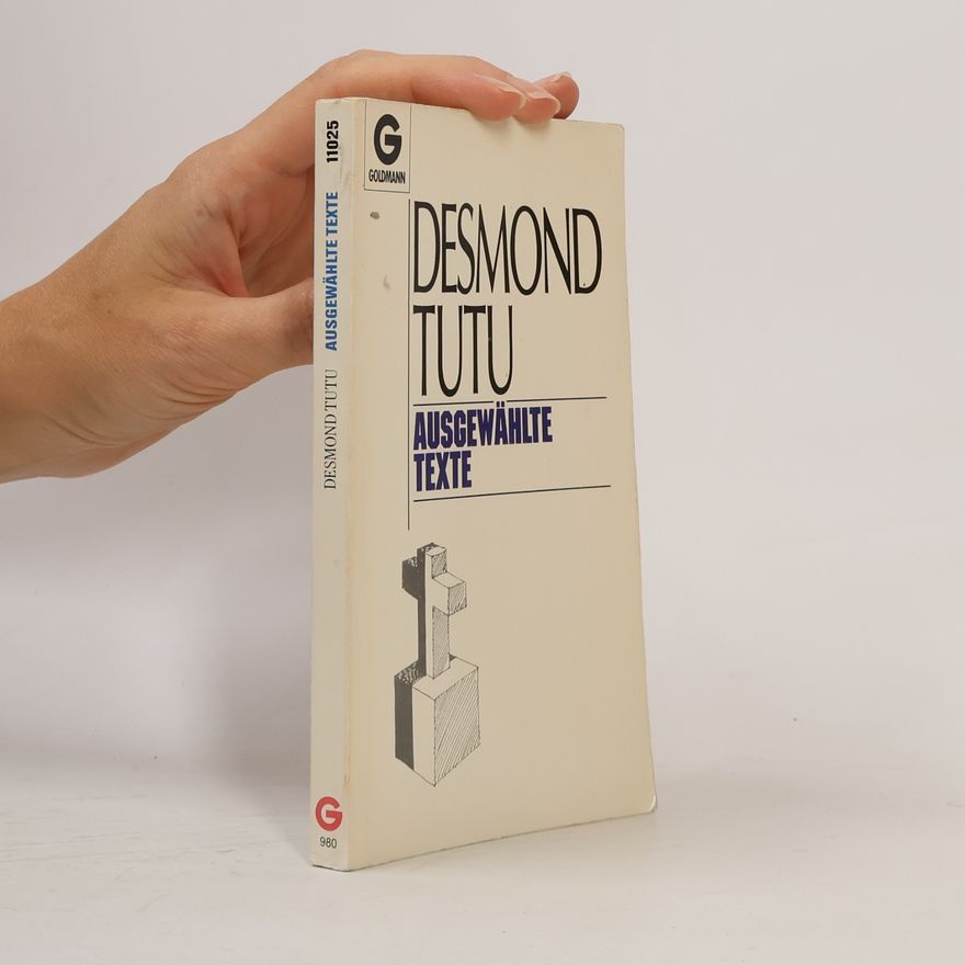 Desmond Tutu Ausgewählte Texte