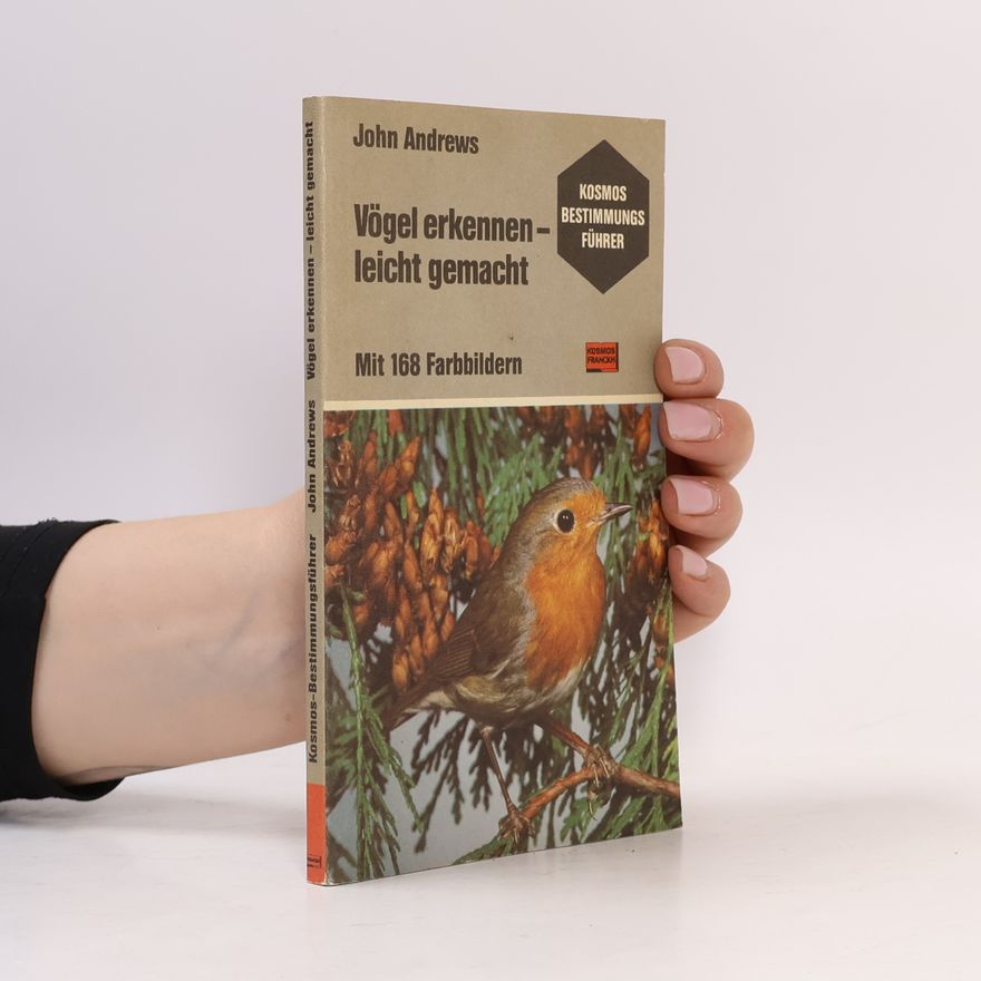 John Andrews Vögel erkennen - leicht gemacht