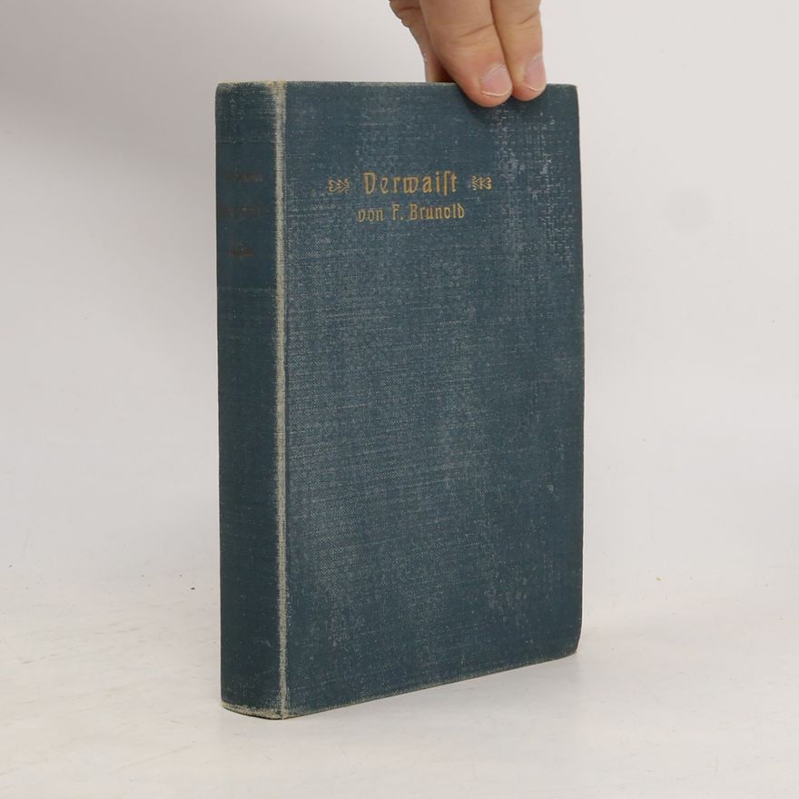 F. Brunold Verwaist